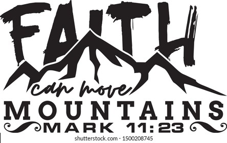 FAITH CAN MOVE MOUNTAINS - VECTOR DESIGN