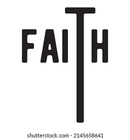 faith. Christian concept Vector Quote
