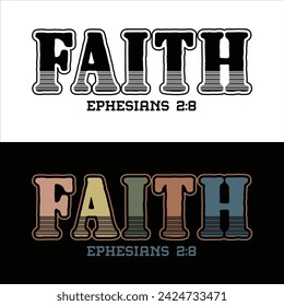 FAITH EPHESIANS   CHRISTIAN T-SHIRT DESIGN DESIGN.