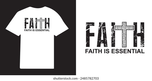 Faith faith is essential christian T-shirt Design | christian T-shirt Design Idea | Faith Designs | Jesus T-shirt- Bible Verse Png - Religious t shirt design