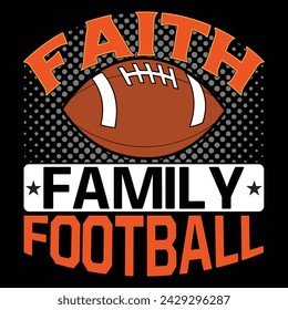 Faith family football, Designs Bundle, Streetwear T-shirt Designs Artwork Set, Graffiti Vector Collection for Apparel and Clothing Print.