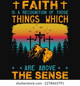 Faith god or jesus graphics tshirt design vector design 