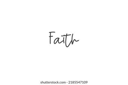 12,948 Faith font Stock Vectors, Images & Vector Art | Shutterstock