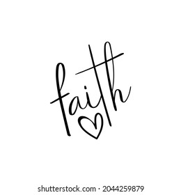 Faith - handwriting text with heart.  Good for tatto, greeting card, label and other decoration.