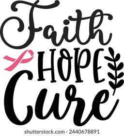Faith Hope Cure Breast Cancer Design