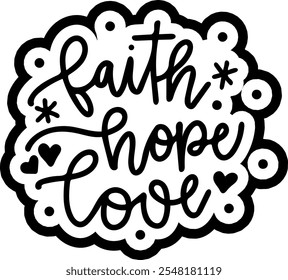 faith hope love merry christmas black vector graphic design and cut file