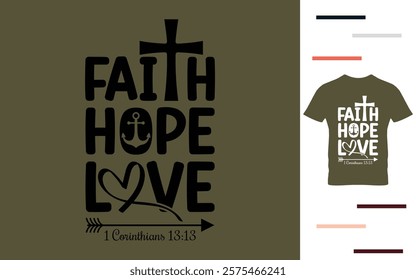 Faith hope love t shirt design