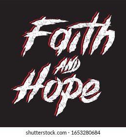 faith and hope typography for print t shirt 