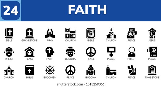 faith icon set. 24 filled faith icons.  Collection Of - Bible, Gravestone, Pray, Church, Peace, Jesus, Priest, Faith, Buddha, Buddhism, Tombstone icons