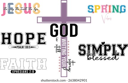 Faith Inspirational Quote Christian  Bundle  Jesus Hope Spring Vibes Scripture T-Shirt Designs