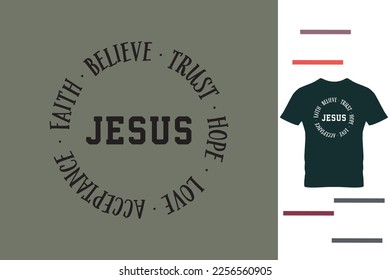 Faith in jesus t shirt design