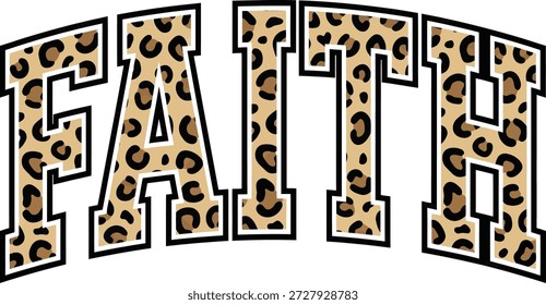 Faith Leopard Print Tipografía universitaria Diseño cristiano