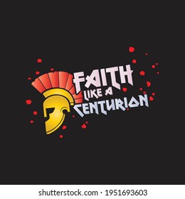 Fe Como Un Diseño De Camiseta Vectora Centurion.