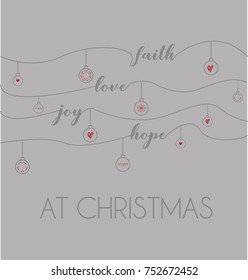 Faith, Love, Joy, Hope at Christmas on a grey background
