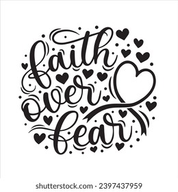 faith over fear background inspirational positive quotes, motivational, typography, lettering design