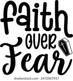 Faith over fear christian design