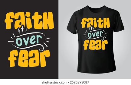 Faith Over Fear | Christian Quote Digital Design | DTF, EPS,| Cut File for Cricut, Silhouette | Inspirational Religious Art