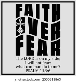 Faith Over Fear Christian T-Shirt Design, Jesus Shirt Design, Jesus Christ Shirt, Religious Gift