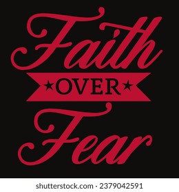 FAITH OVER FEAR Color bc1030