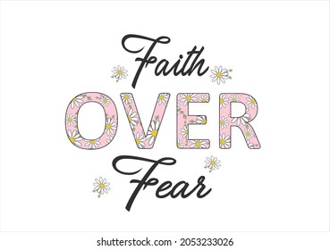 faith over fear daisy vector art hand drawn 