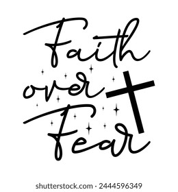 Faith Over Fear   graphic design