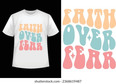 faith over fear retro design