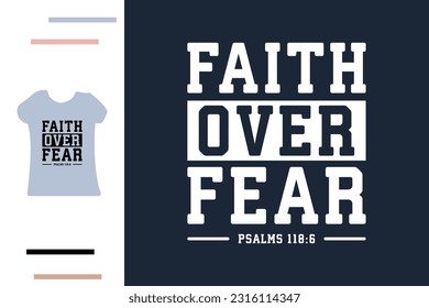 Faith over fear t shirt design