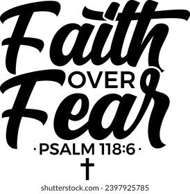 faith over fear tshirt design, jesus t shirt design, Christian t shirt design,