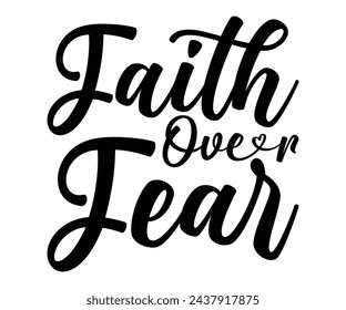 Faith Over Fear T-shirt, Heart Disease Cut Files, Wishing For A Cure, Red Ribbon, I Wear Red Shirt, Stronger Than Storm Wear Red Rainbow, Heart Health Awareness, Cut File For Cricut Silhouette svg