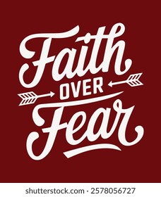 faith over fear typography t shirt design