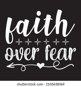 faith over fear vector file