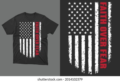 FAITH OVER OVER T-Shirt Vector Design, American Flag
