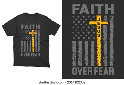 FAITH OVER OVER T-Shirt Vector Design, American Flag