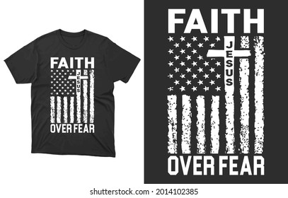 FAITH OVER OVER T-Shirt Vector Design, American Flag