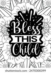 Faith Quotes Flower Coloring Page Beautiful black and white illustration for adult coloring book