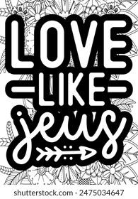 Faith Quotes Flower Coloring Page Beautiful black and white illustration for adult coloring book