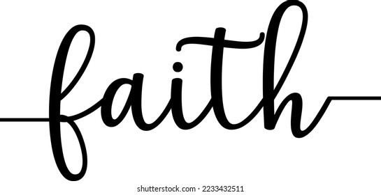 Faith text, Faith with tails, Christian text, Religious banner, inspirational saying, vector illustration