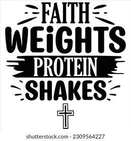 Faith Weights Protein Shakes Vector file.