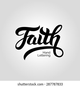 Faith Word Hand Lettering. Handmade Vector Calligraphy