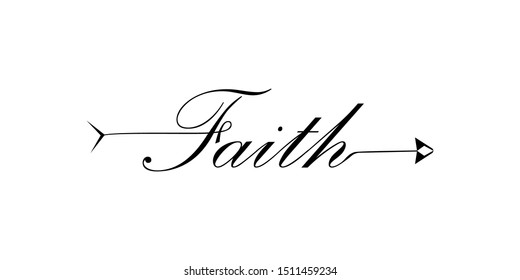 Faith writing with arrow hand draw word. Element of word in arrow style