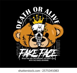 fake face spray painted slogan with a half bear doll and skull illustration design, perfect for fashion graphics, streetwear, hoodie, t-shirt prints, and more