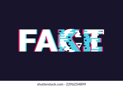 Fake or Fact - always check and use a trusted source of information. Slogan with glitch effect