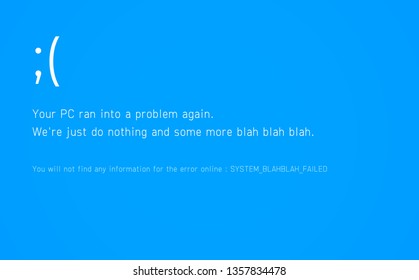Fake funny Blue Screen of Death - BSOD. Error message during system failure.