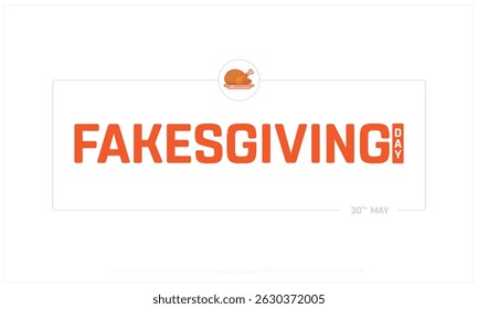 Fake Giving Day on white background, Typographic Design of Fakes giving Day, Vector Design of Fake Giving Day, Fake Giving Day Design