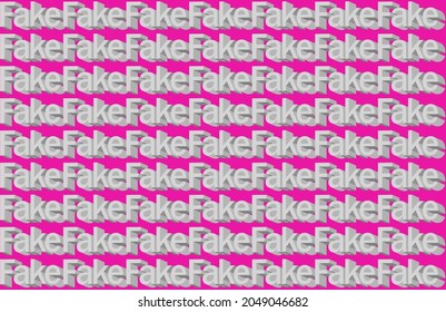 Fake A graphic with many words in the background. Pink landscape background
