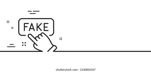 Fake information line icon. Propaganda conspiracy sign. Web wrong truth symbol. Minimal line illustration background. Fake information line icon pattern banner. White web template concept. Vector