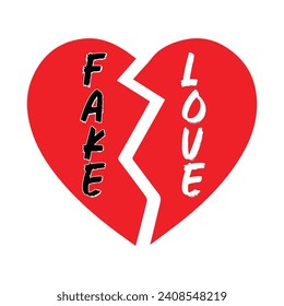 Fake love heart break. With fake love, your partner doesn't consider your thoughts or needs when making plans.
Heart break. Red heart