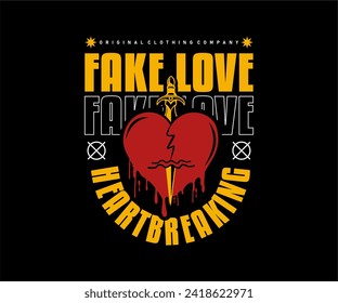 fake love slogan typography design with sword stuck in heart, vector illustration for t shirt, poster, streetwear, urban design, hoodie, etc