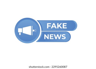 Botón Noticias Falsas. Burbuja de voz, etiqueta de cartel noticias falsas