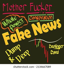 Fake news, dumps, bear market letters, pictures are suitable to be used as illustrations of a bearish market condition with emotional curses